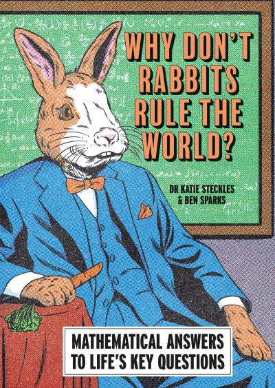 Why Don't Rabbits Rule the World?